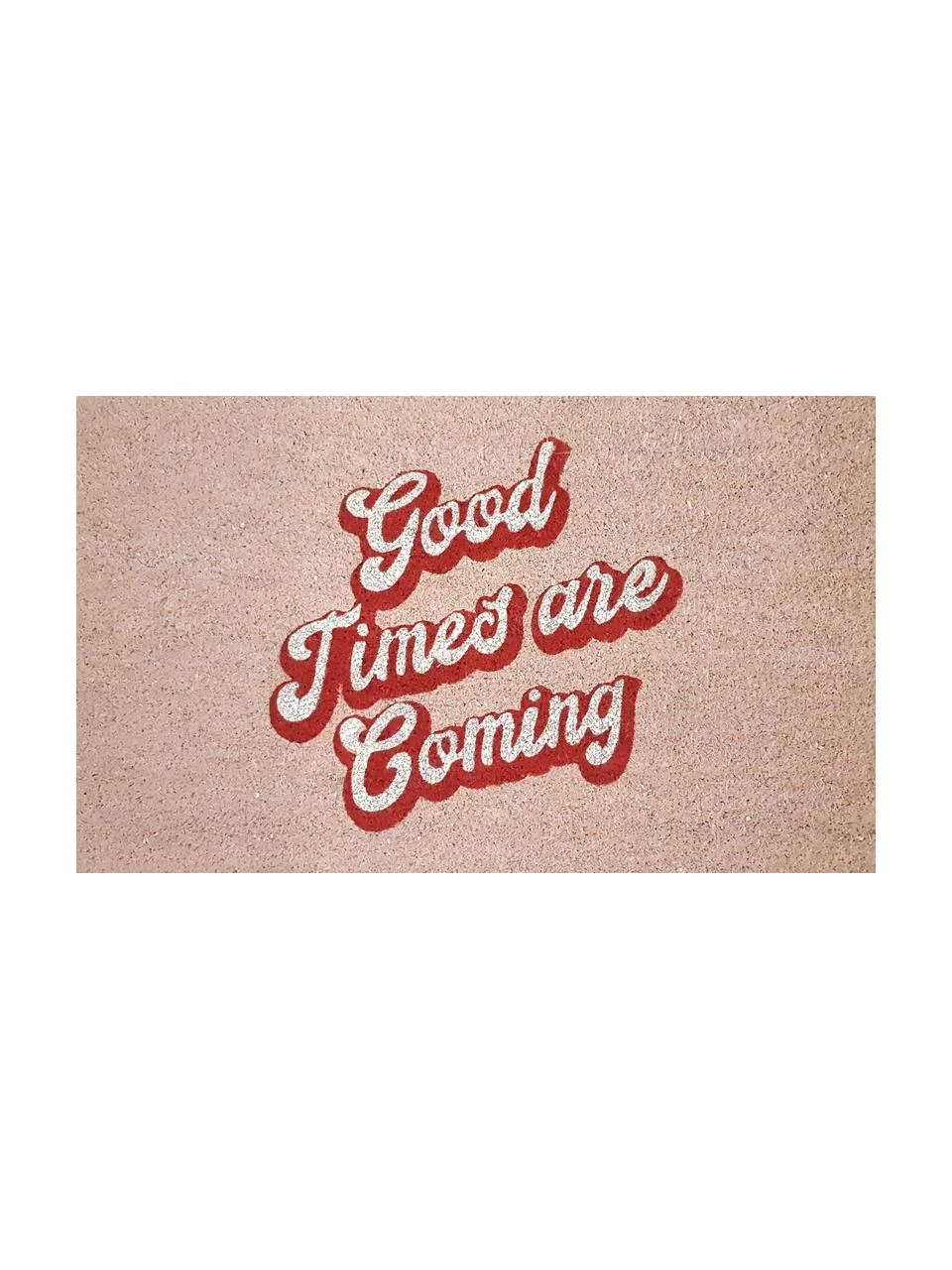 GiftCompany Fußmatte Good Times, B 45 x L 75 cm 3 GiftCompany Fußmatte Good Times, B 45 x L 75 cm