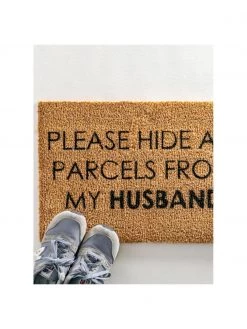 Fußmatte Please hide all parcels from my husband, B 40 x L 60 cm 7 Fußmatte Please hide all parcels from my husband, B 40 x L 60 cm -Teppiche Verkaufsgeschäft Fussmatte Please hide all parcels from my husband 2